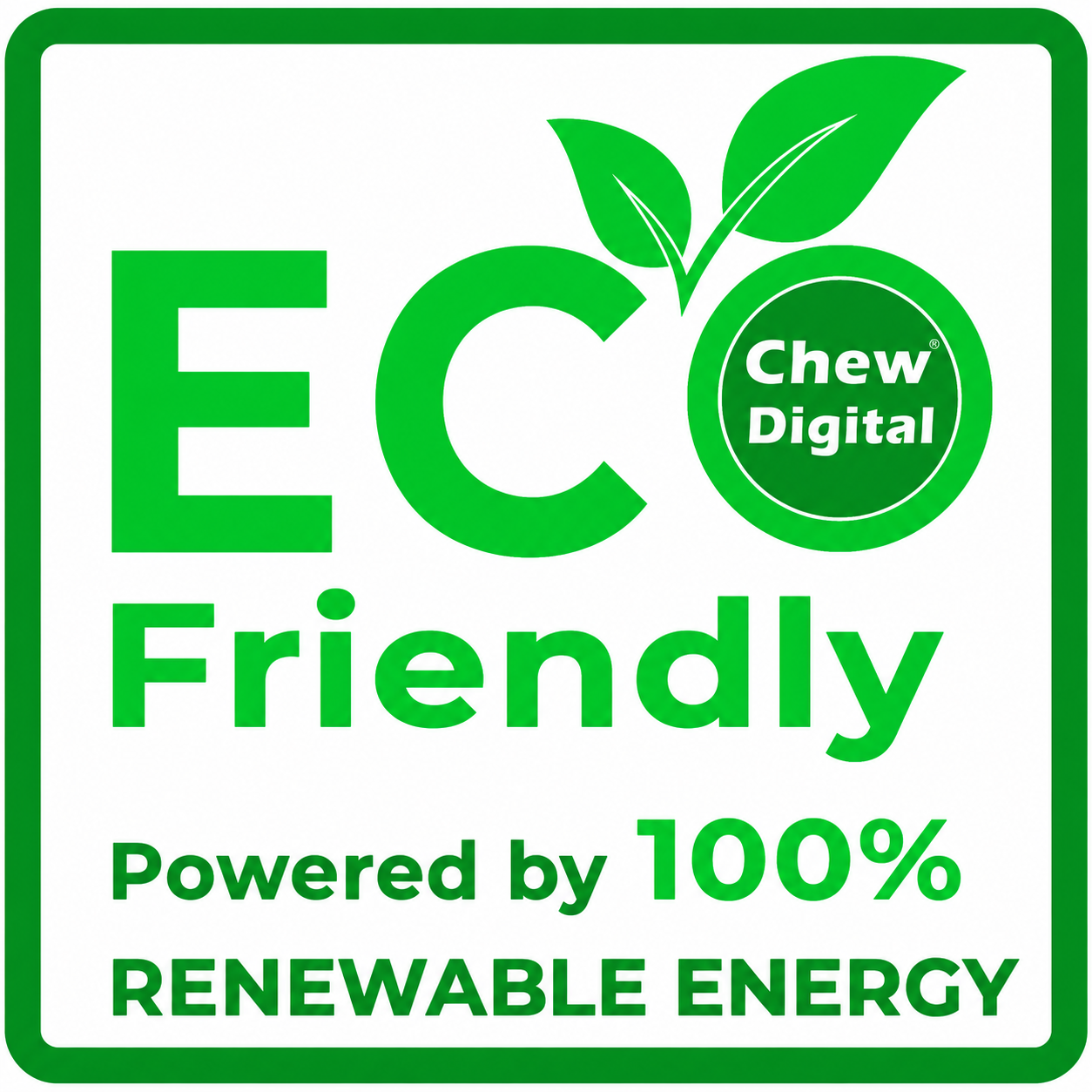 Chew Digital&reg; hosting powered by 100% renewable energy